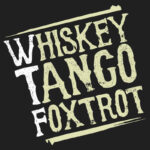 Whiskey Tango Foxtrot T-Shirt Design