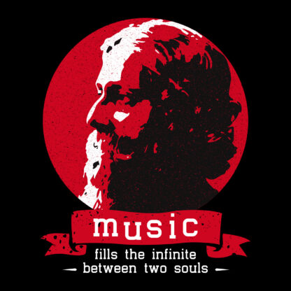 Music Fills the Infinite Between Two Souls. Rabindranath Tagore T-Shirt Design