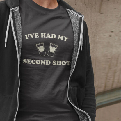 I've Had My Second Shot T-Shirt for Men