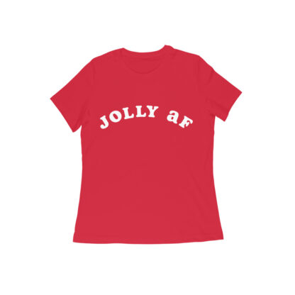Jolly AF T-Shirt for Women Red