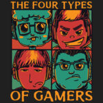 Four Types of Gamers T-shirt