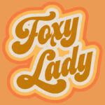 Foxy Lady T-Shirt - Design