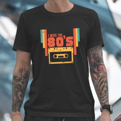 I Miss The 80's T-Shirt