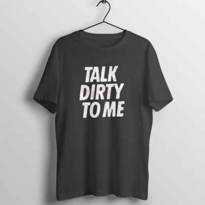 Talk Dirty to Me - Poison T-Shirt - Black