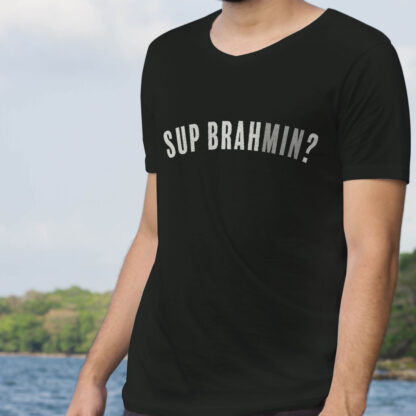 Sup Brahmin? T-Shirt