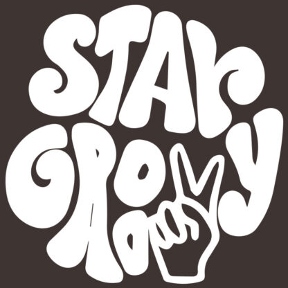 Stay Groovy T-Shirt Design