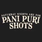 Pani Puri Shots T-shirt Design