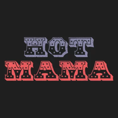 Hot Mama T-Shirt Design