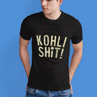 Kohli Shit T-shirt for Virat Kohli