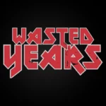 Wasted Years T-Shirt Design