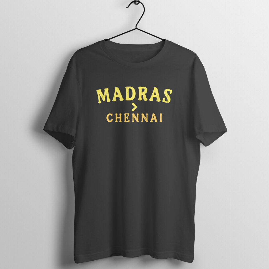 Madras > Chennai