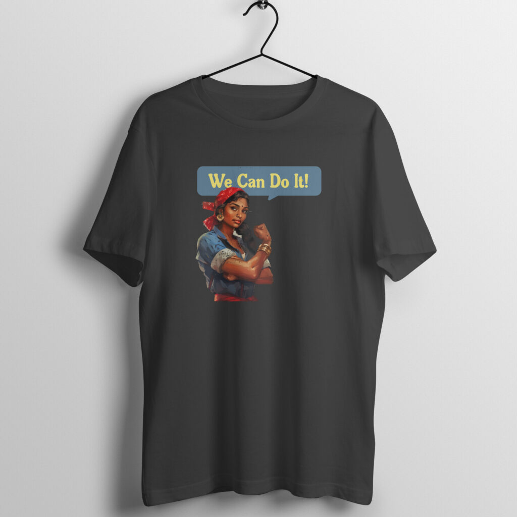 We Can Do It - Indian Version of Rosie Riveter