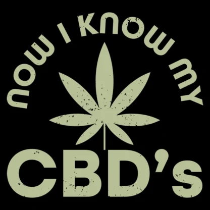 Now I Know My CBD's T-Shirt Design